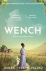 Wench : The word-of-mouth hit that became a New York Times bestseller - eBook