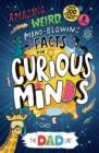 Amazing, Weird, Mind-blowing Facts for Curious Minds from TheDadLab - Book