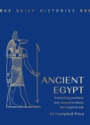 Brief Histories: Ancient Egypt - Book