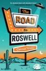 The Road to Roswell - Book