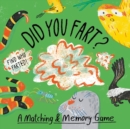 Did You Fart? : A Matching & Memory Game - Book