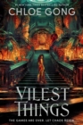 Vilest Things : the fiercely addictive and gripping sequel to the epic fantasy romance sensation Immortal Longings - Book