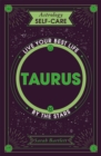 Astrology Self-Care: Taurus : Live your best life by the stars - Book