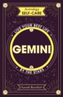 Astrology Self-Care: Gemini : Live your best life by the stars - Book