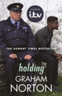 Holding : The official tie-in edition to the brand new ITV drama directed by Kathy Burke - Book
