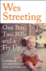 One Boy, Two Bills and a Fry Up : A Memoir of Growing Up and Getting On - Book