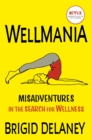 Wellmania : NOW TRENDING ON NETFLIX - Book