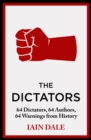 The Dictators : Lessons from History - Book