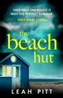 The Beach Hut : the gripping summer crime thriller - perfect for your holiday this year! - eBook