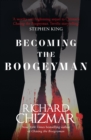 Becoming the Boogeyman - Book