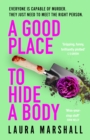 A Good Place to Hide a Body : Bad Sisters meets The Good Life in this fresh and funny thriller - eBook