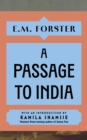 A Passage to India : With an introduction by Kamila Shamsie, Women's Prize-winning author of Home Fire - Book