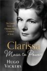 CLARISSA : Muse to Power, The Untold Story of Clarissa Eden, Countess of Avon - Book