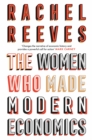 The Women Who Made Modern Economics - Book