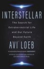Interstellar : The Search for Extraterrestrial Life and Our Future Beyond Earth - Book