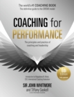 Coaching for Performance, 6th edition : The Principles and Practice of Coaching and Leadership: Fully Revised Edition for 2024 - Book