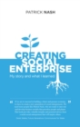 Creating Social Enterprise : My story and what I learned - eBook