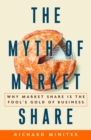 Myth of Market Share - eBook
