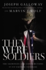 They Were Soldiers : The Sacrifices and Contributions of Our Vietnam Veterans - eBook