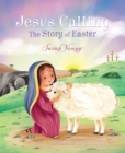 Jesus Calling: The Story of Easter (picture book) - Book