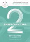 The Enneagram Type 2 : The Supportive Advisor - Book