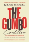 The Gumbo Coalition : 10 Leadership Lessons That Help You Inspire, Unite, and Achieve - Book