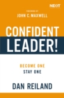 Confident Leader! : Become One, Stay One - Book