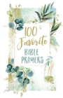 100 Favorite Bible Prayers - Book