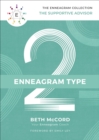 Enneagram Type 2 : The Supportive Advisor - eBook
