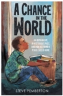 A Chance in the World (Young Readers Edition) : An Orphan Boy, a Mysterious Past, and How He Found a Place Called Home - eBook