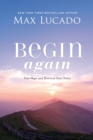 Begin Again : Your Hope and Renewal Start Today - eBook