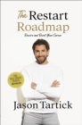 The Restart Roadmap : Rewire and Reset Your Career - Book