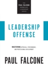Leadership Offense : Mastering Appraisal, Performance, and Professional Development - Book