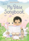 Precious Moments: My Bible Songbook - eBook