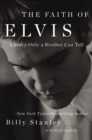 The Faith of Elvis - eBook