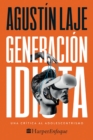 Generacion idiota : Una critica al adolescentrismo - eBook