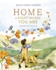 Home Is Right Where You Are : Inspired by Psalm 23 - eBook