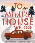 To Mimi's House We Go - eBook