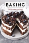 Baking : The Ultimate Cookbook - eBook