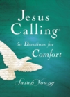 Jesus Calling, 50 Devotions for Comfort, Hardcover, with Scripture References - Book