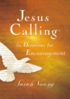 Jesus Calling, 50 Devotions for Encouragement, Hardcover, with Scripture references - Book