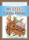 My Big Little Bible : Includes My Little Bible, My Little Bible Promises, and My Little Prayers - Book