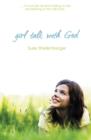 Girl Talk With God - Book