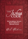 The Joshua Code : 52 Scripture Verses Every Believer Should Know - Book