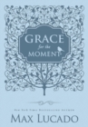 Grace for the Moment Volume I, Ebook : Inspirational Thoughts for Each Day of the Year - eBook