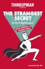 Thinkupman presents: The Strangest Secret : Classic Wisdom for Everyday People - eBook