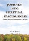 Journey into Spiritual Spaciousness : Climbing Over Fences and Delighting in the Vista - eBook