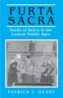 Furta Sacra : Thefts of Relics in the Central Middle Ages - Revised Edition - eBook