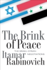 The Brink of Peace : The Israeli-Syrian Negotiations - eBook