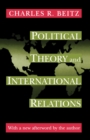 Political Theory and International Relations : Revised Edition - eBook